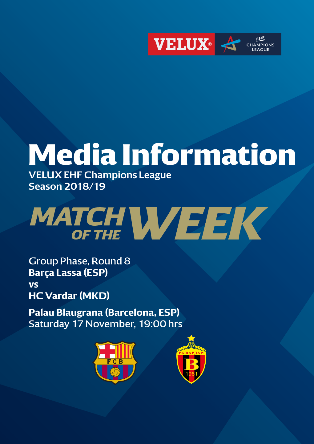 Media Information VELUX EHF Champions League Season 2018/19