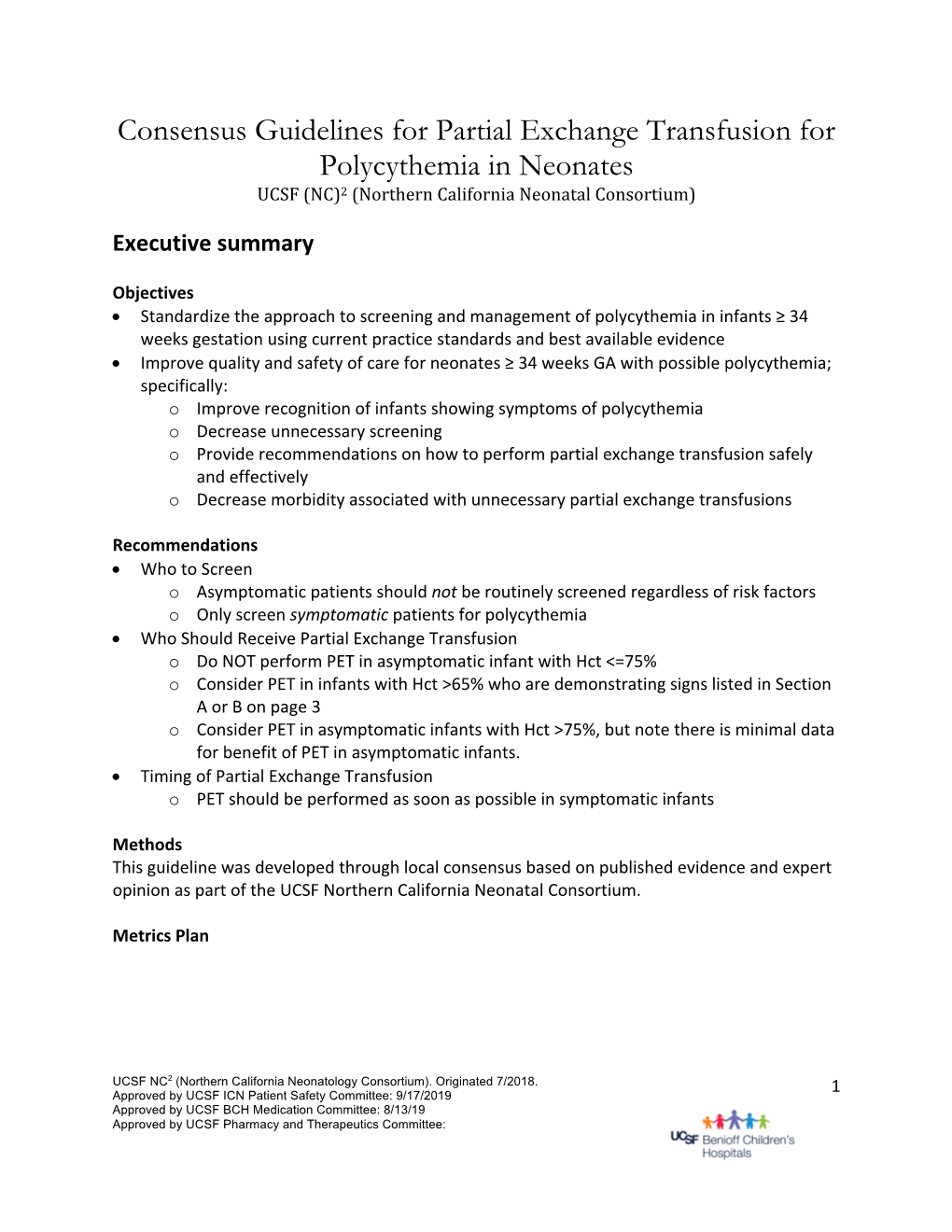 Consensus Guidelines for Partial Exchange Transfusion for Polycythemia in Neonates UCSF (NC)2 (Northern California Neonatal Consortium)