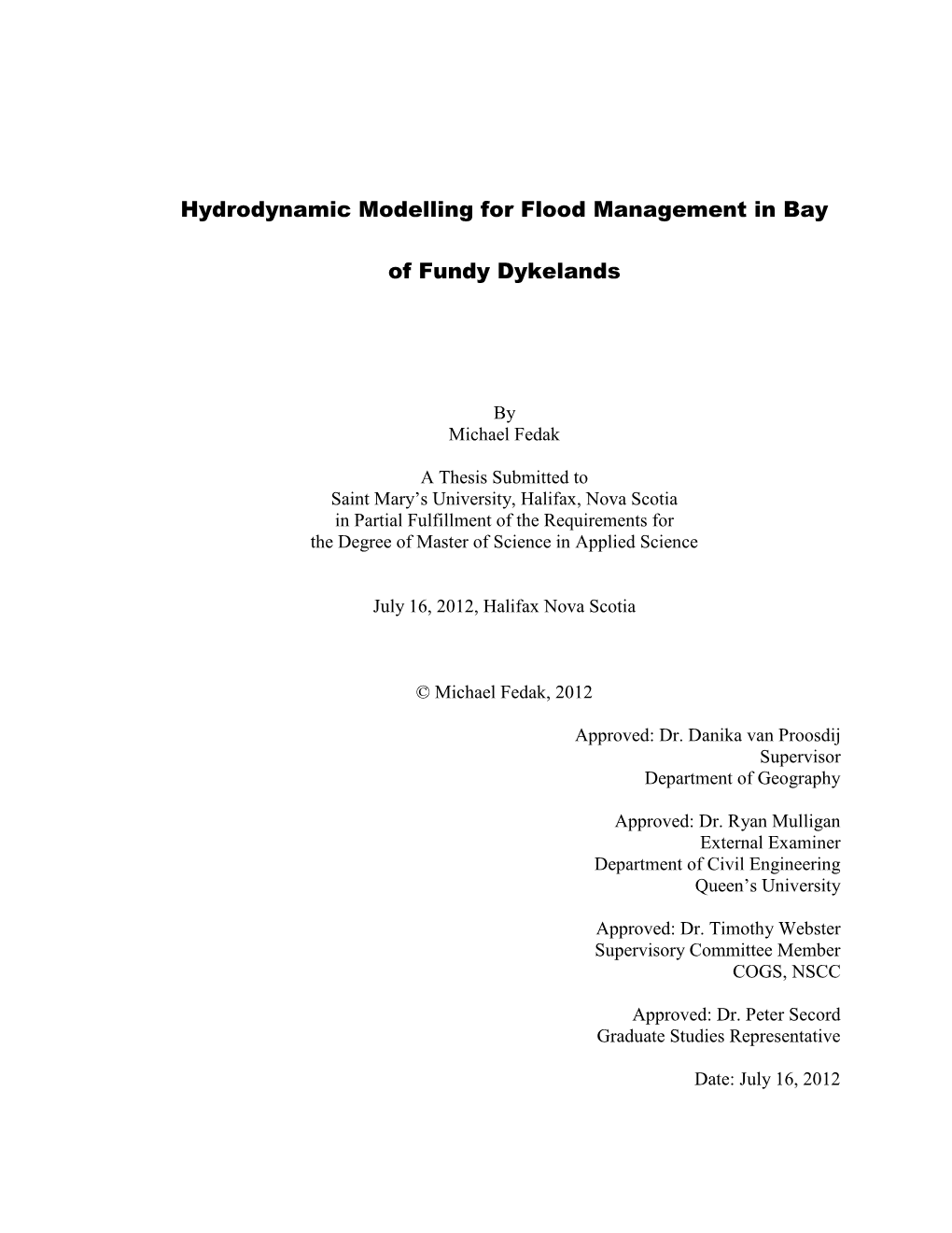 Hydrodynamic Modelling for Flood Management in Bay of Fundy Dykelands”