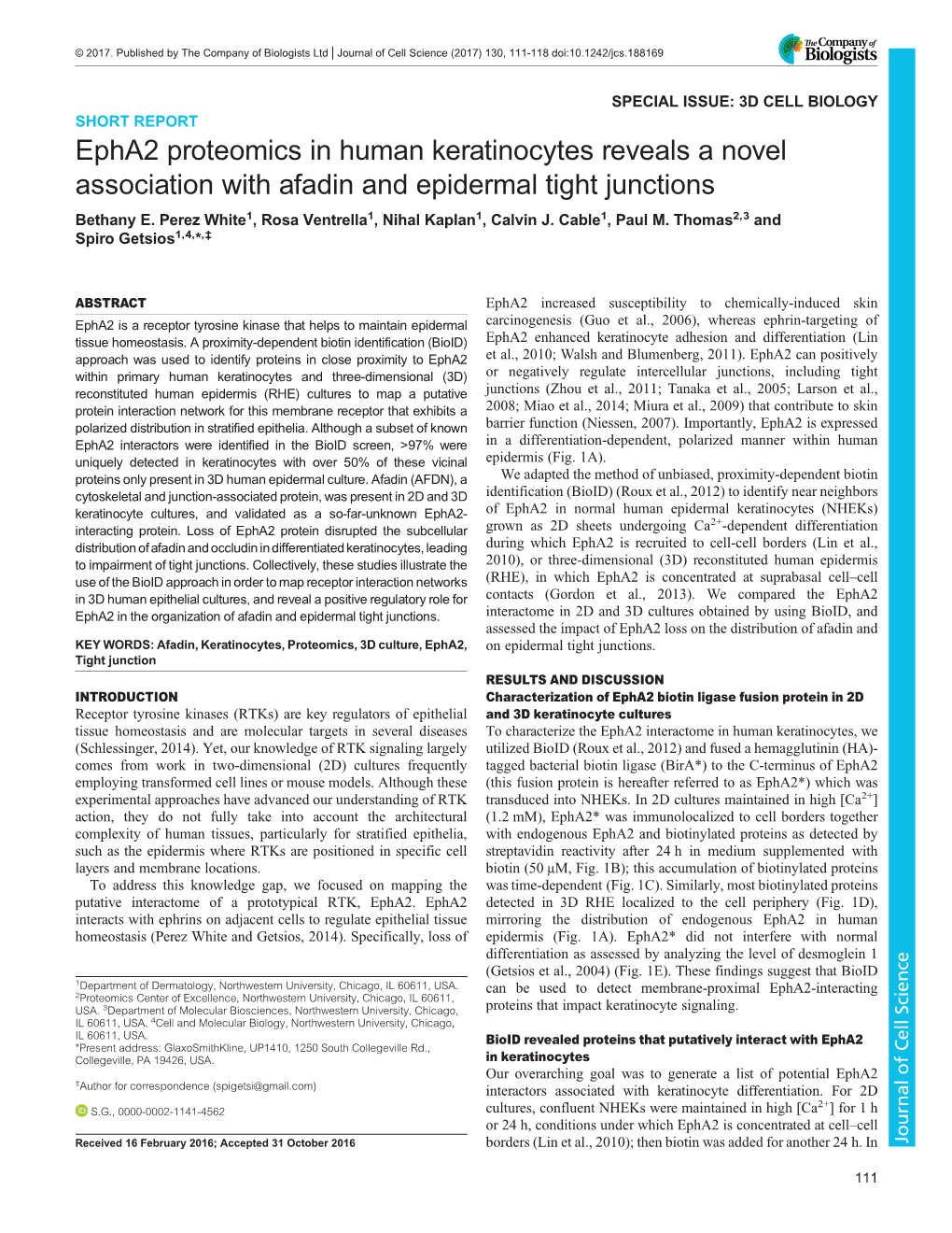 Epha2 Proteomics in Human Keratinocytes Reveals a Novel Association with Afadin and Epidermal Tight Junctions Bethany E