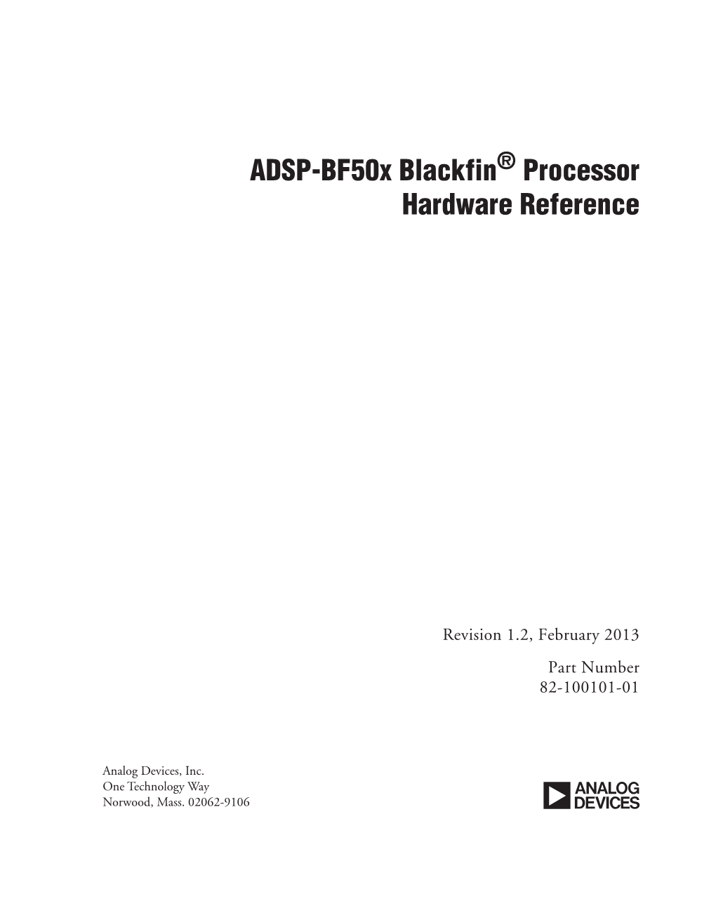 PDF 19308 Kb ADSP-Bf50x Blackfin ® Processor Hardware Reference