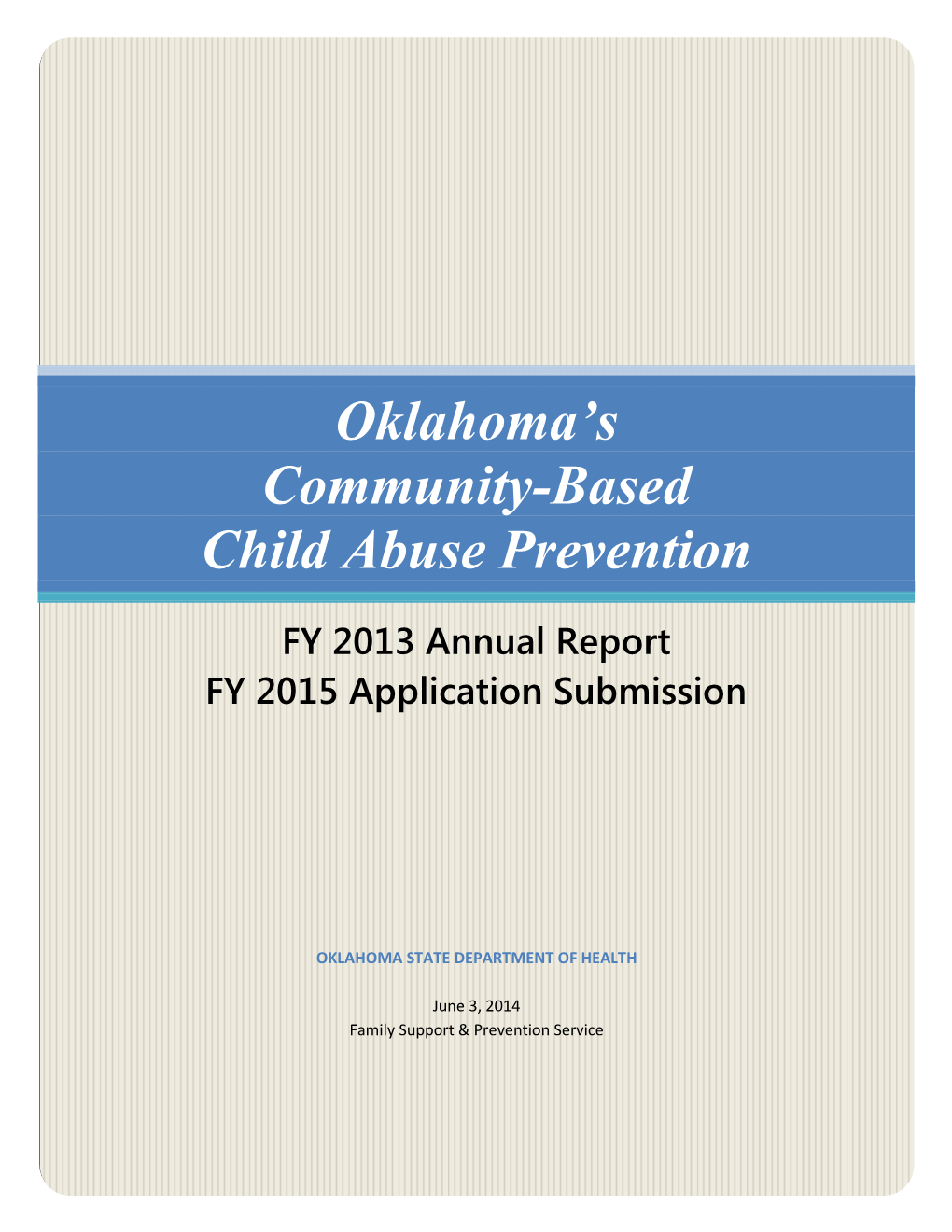 Oklahoma's Community-Based Child Abuse Prevention