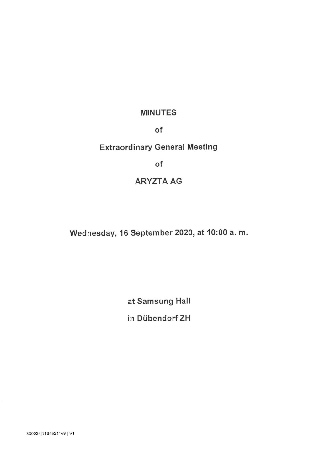 MINUTES of Extraordinary General Meeting of ARYZTA AG Wednesday