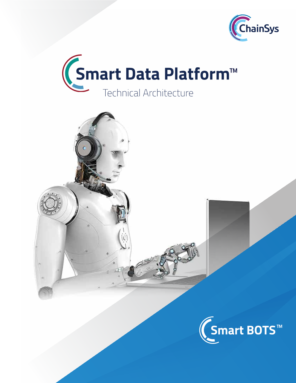 Chainsys-Platform-Technical Architecture-Bots