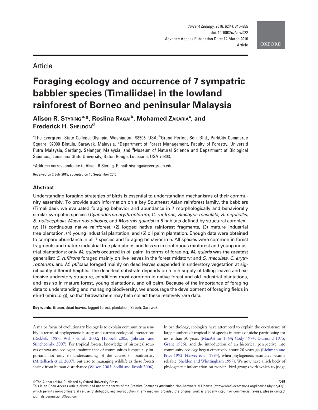 Foraging Ecology and Occurrence of 7 Sympatric Babbler Species (Timaliidae) in the Lowland Rainforest of Borneo and Peninsular Malaysia