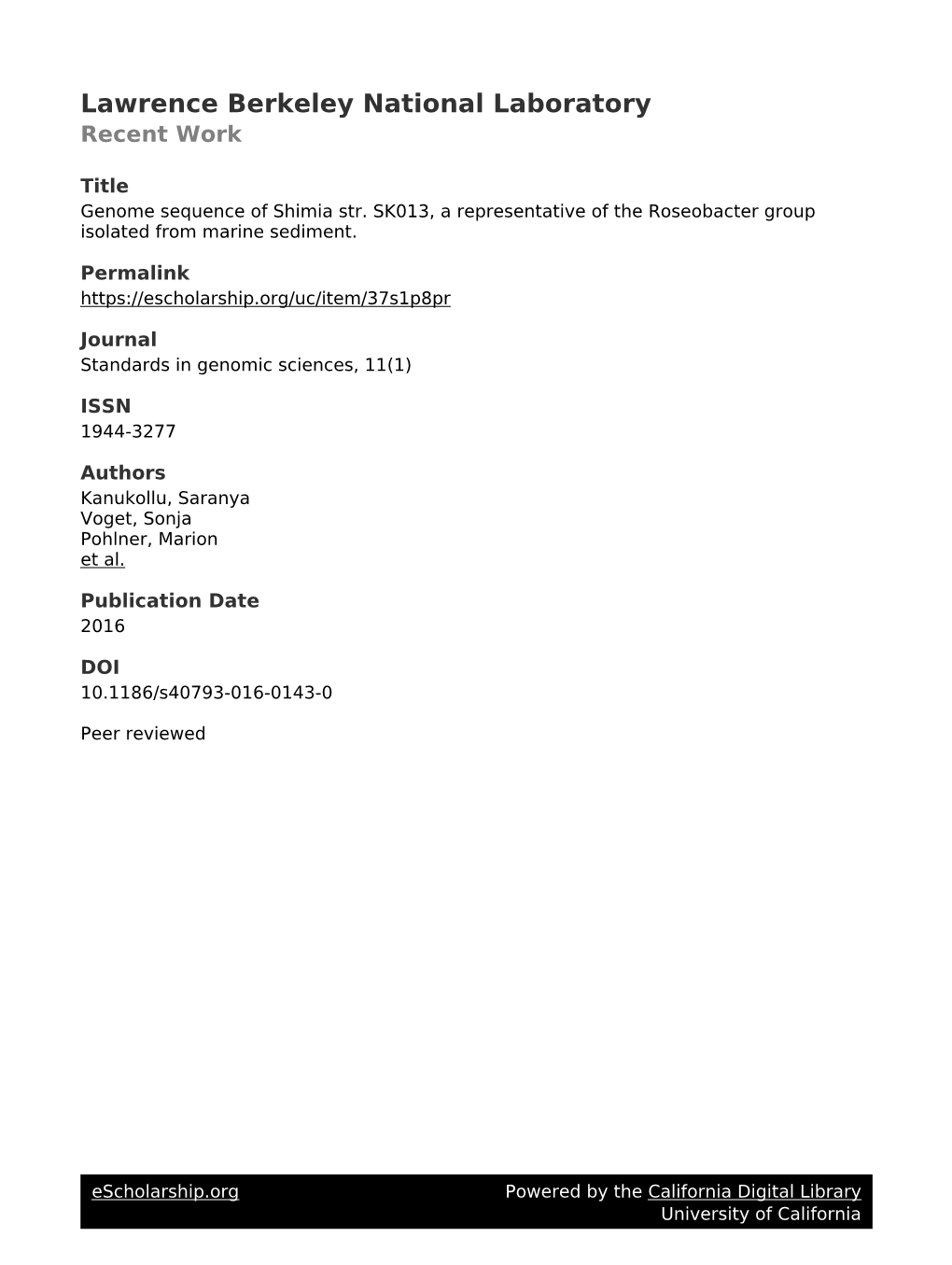 Genome Sequence of Shimia Str. SK013, a Representative of the Roseobacter Group Isolated from Marine Sediment