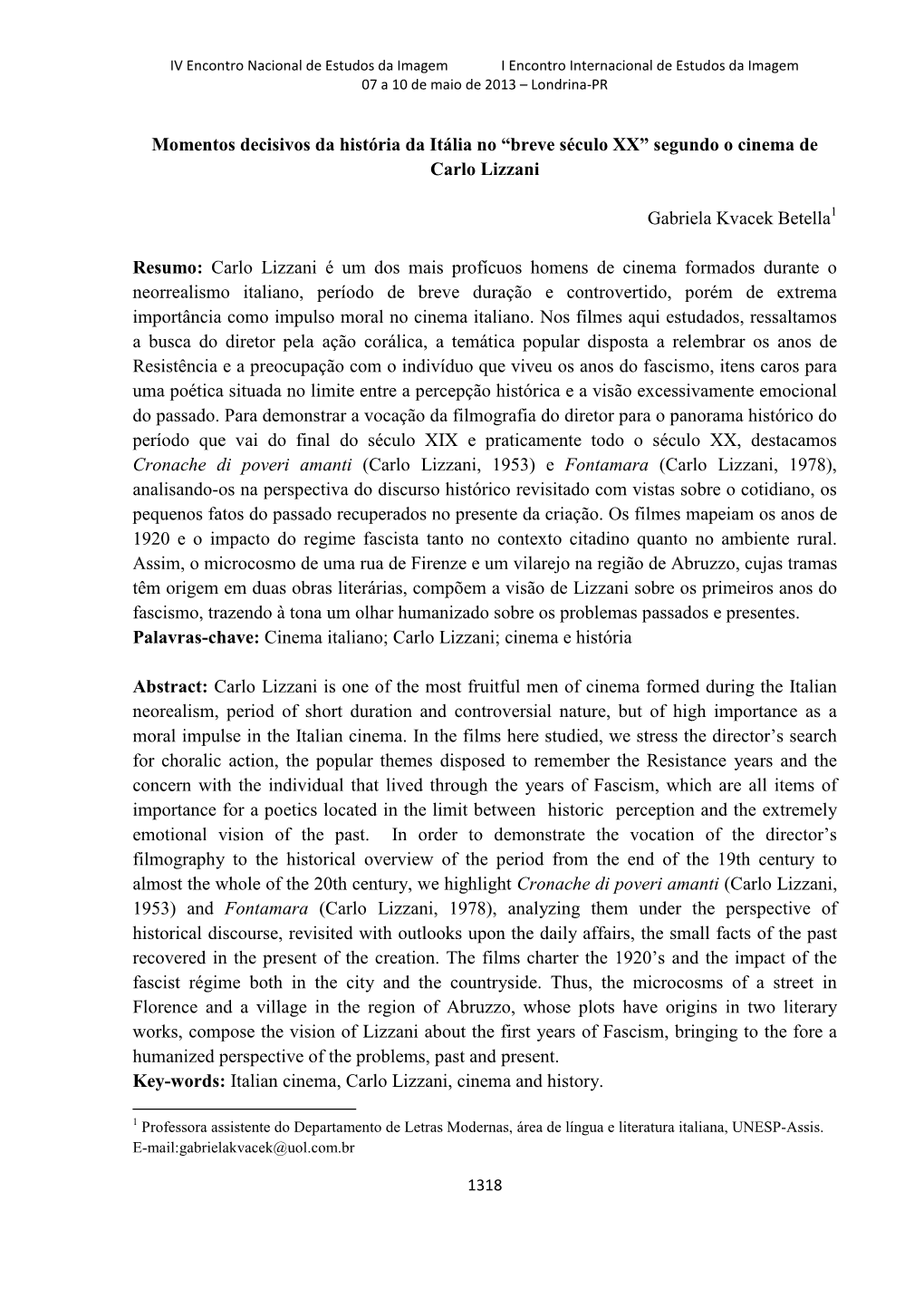 “Breve Século XX” Segundo O Cinema De Carlo Lizzani Gabriela Kvacek Betella