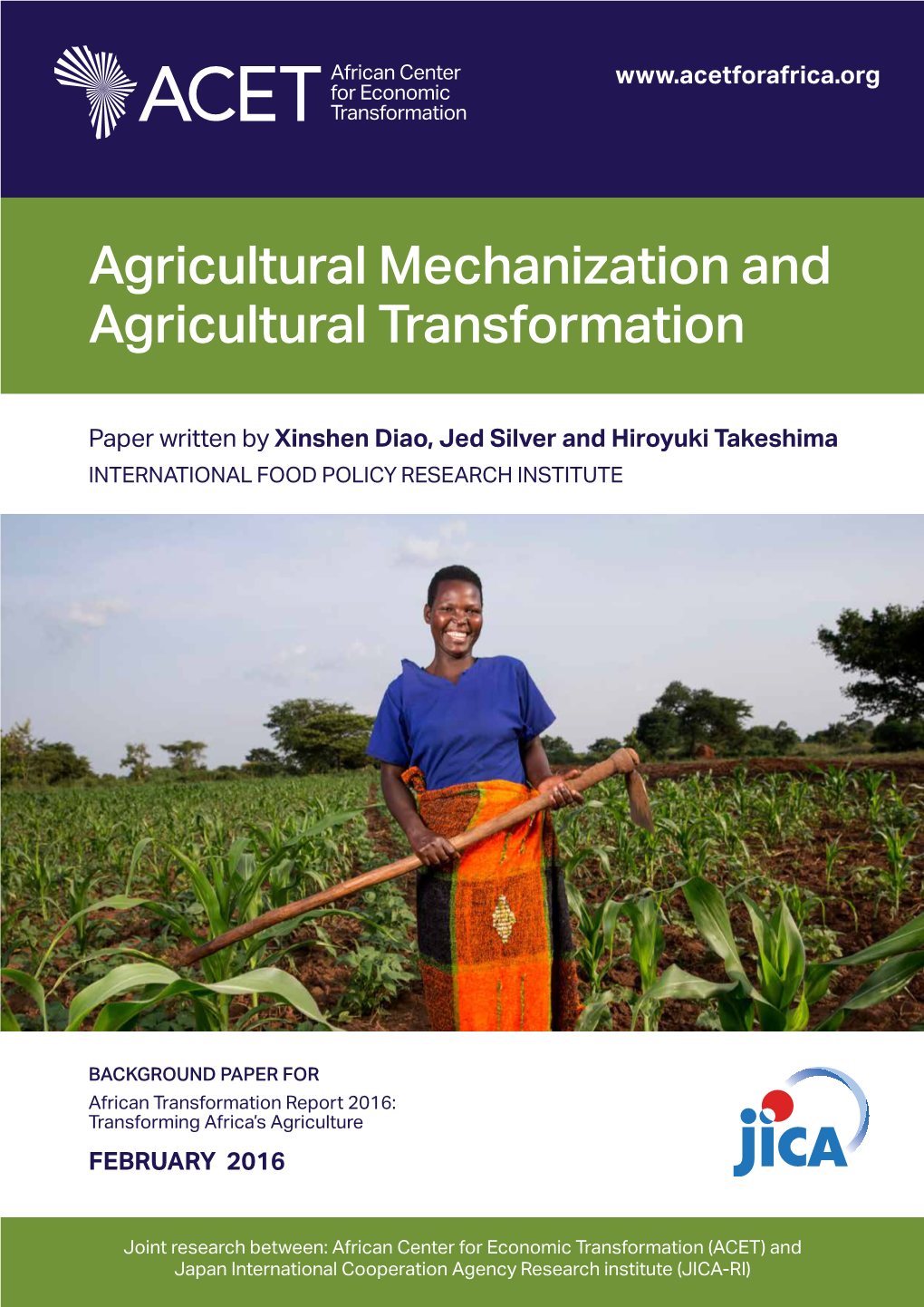 Agricultural Mechanization and Agricultural Transformation