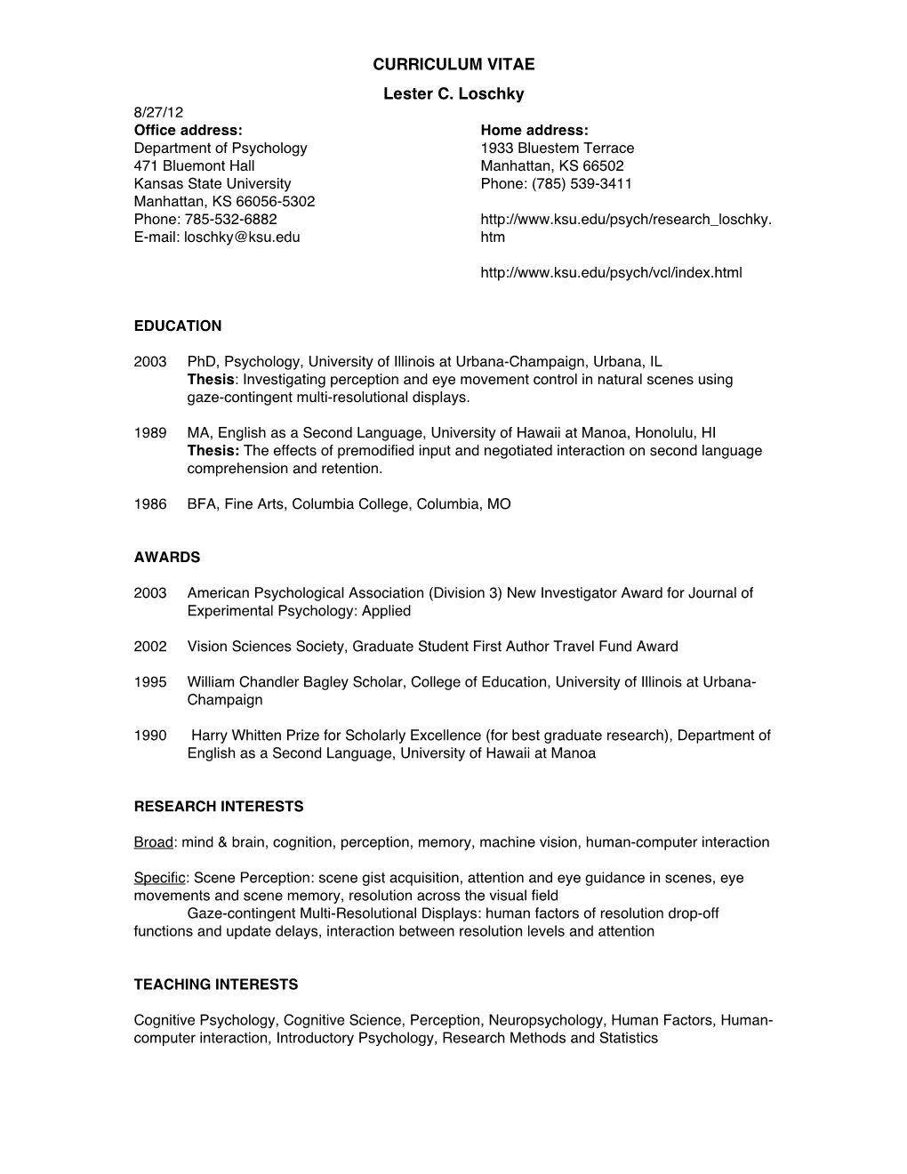 CURRICULUM VITAE Lester C. Loschky