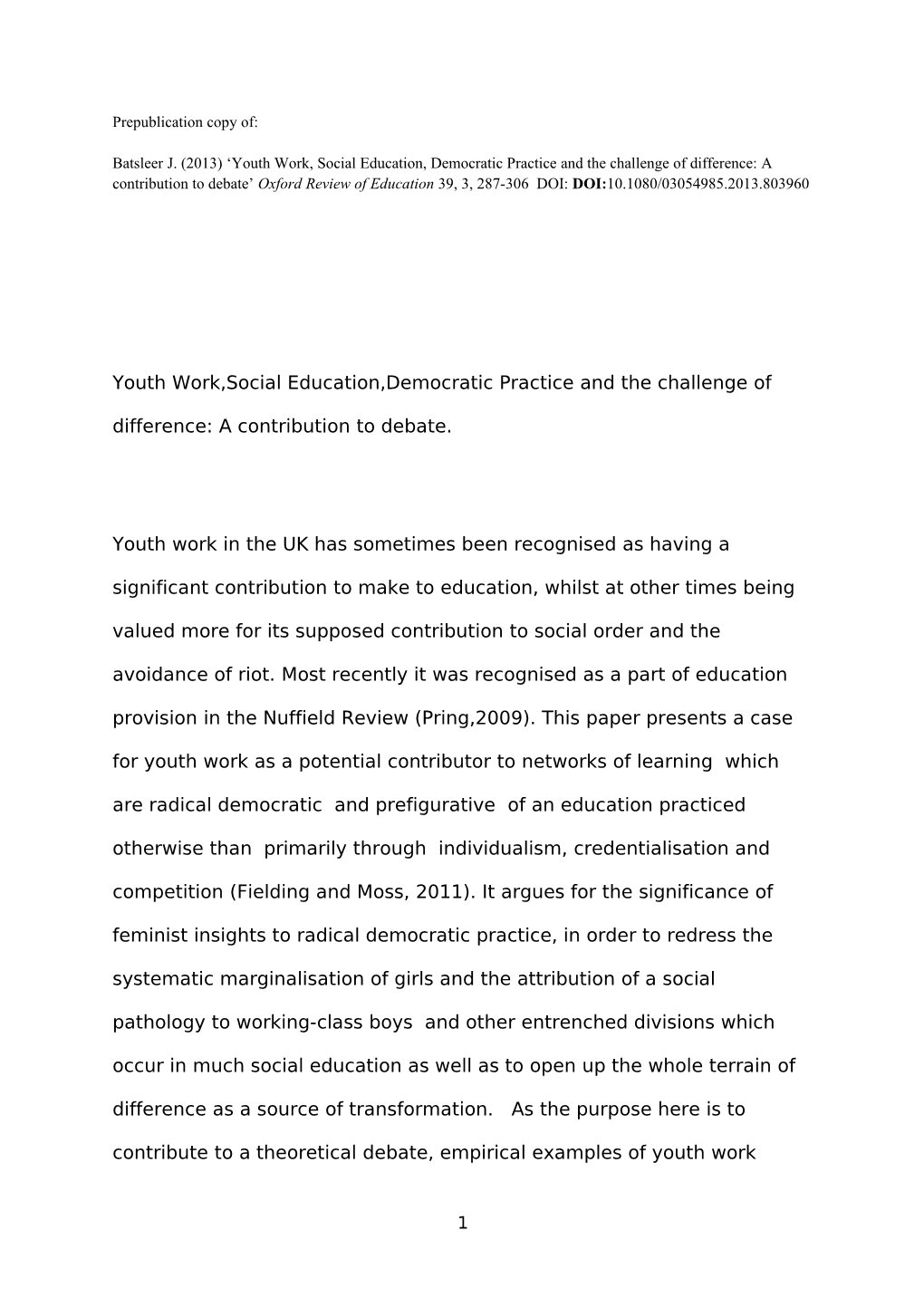 Youth Work,Social Education,Democratic Practice and the Challenge of Difference: a Contribution to Debate