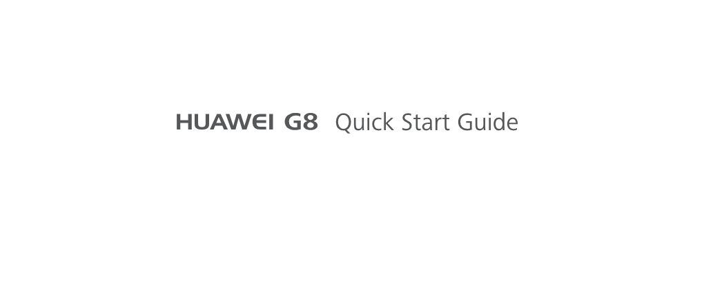 Quick Start Guide G8