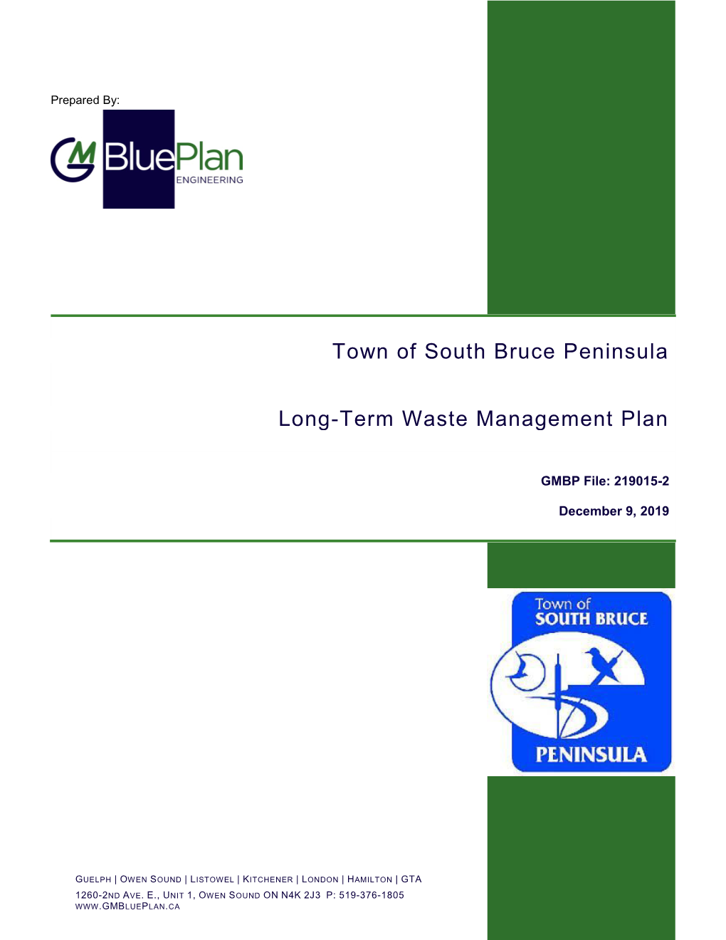 Town of South Bruce Peninsula Long-Term Waste Management Plan Gmbp File: 219015-2 December 9, 2019