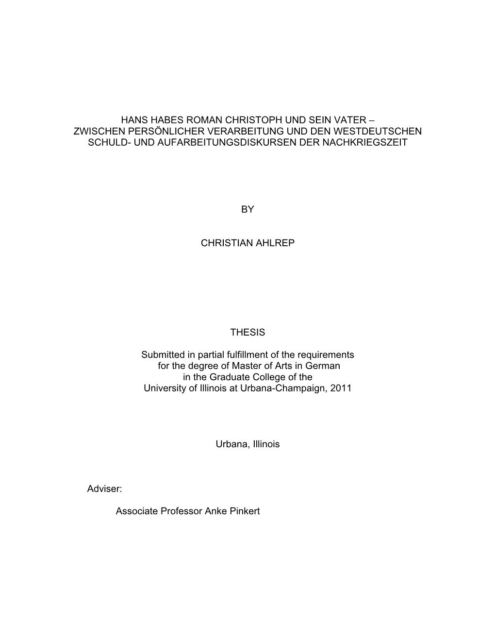 Hans Habes Roman Christoph Und Sein Vater – Zwischen Persönlicher Verarbeitung Und Den Westdeutschen Schuld- Und Aufarbeitungsdiskursen Der Nachkriegszeit