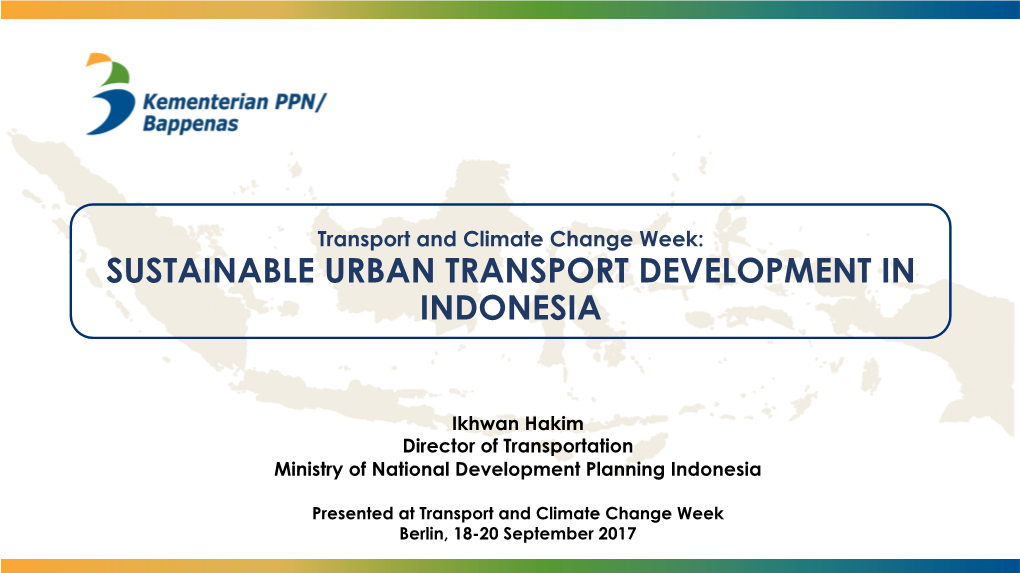 Sustainable Urban Transport Development in Indonesia
