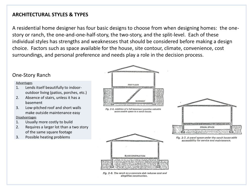 ARCHITECTURAL STYLES & TYPES a Residential Home Designer Has