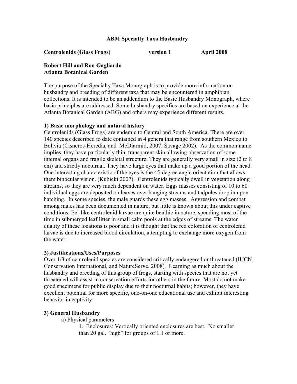 Care and Breeding of Specialty Taxa