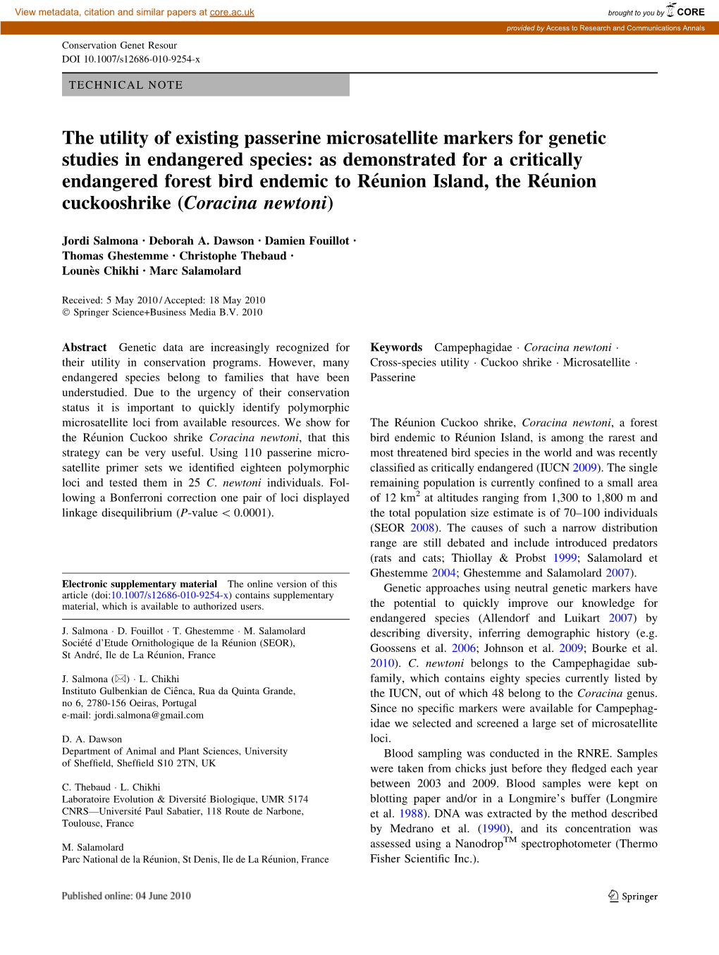The Utility of Existing Passerine Microsatellite Markers for Genetic Studies in Endangered Species