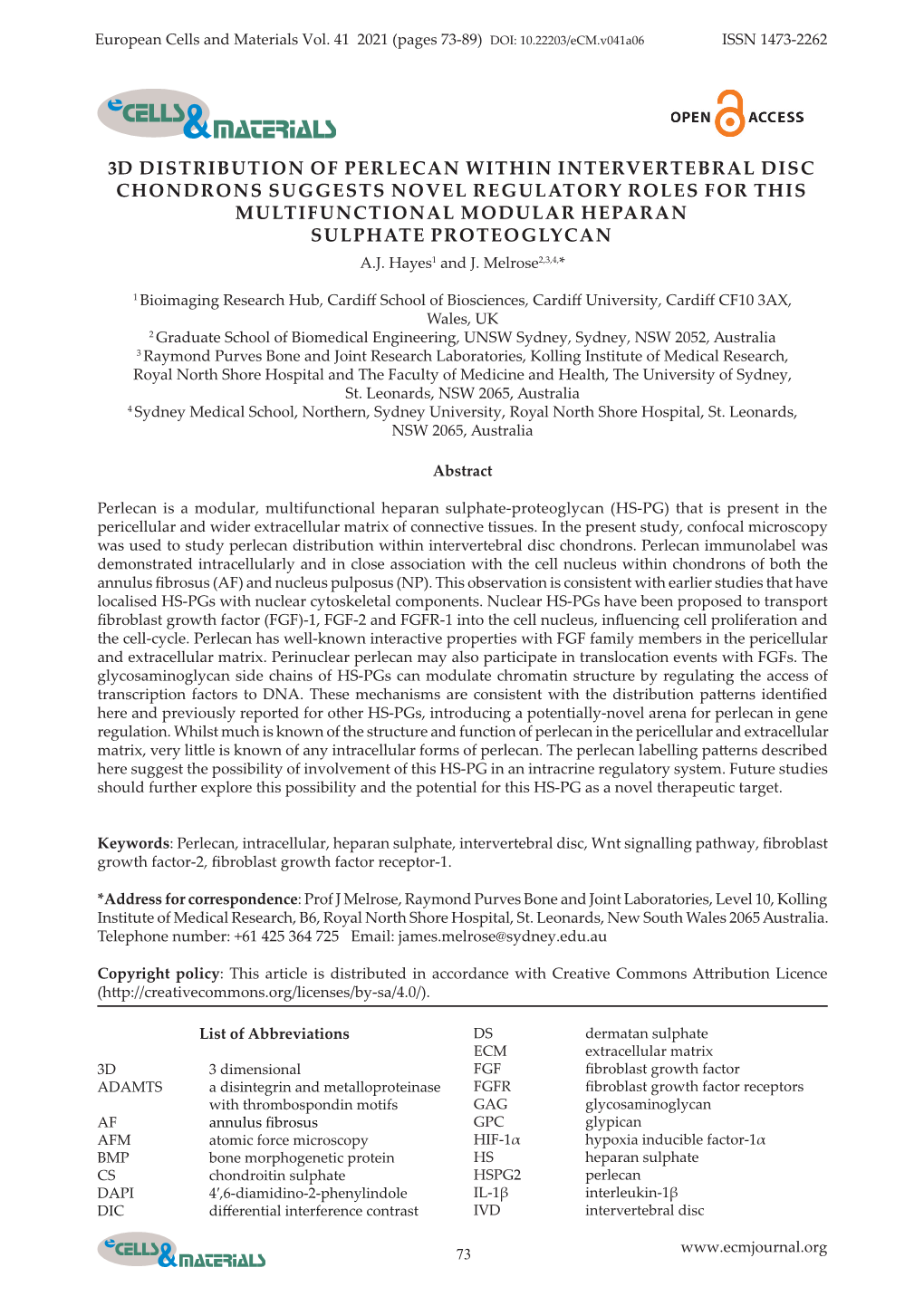 3D Distribution of Perlecan Within Intervertebral Disc Chondrons Suggests Novel Regulatory Roles for This Multifunctional Modular Heparan Sulphate Proteoglycan A.J