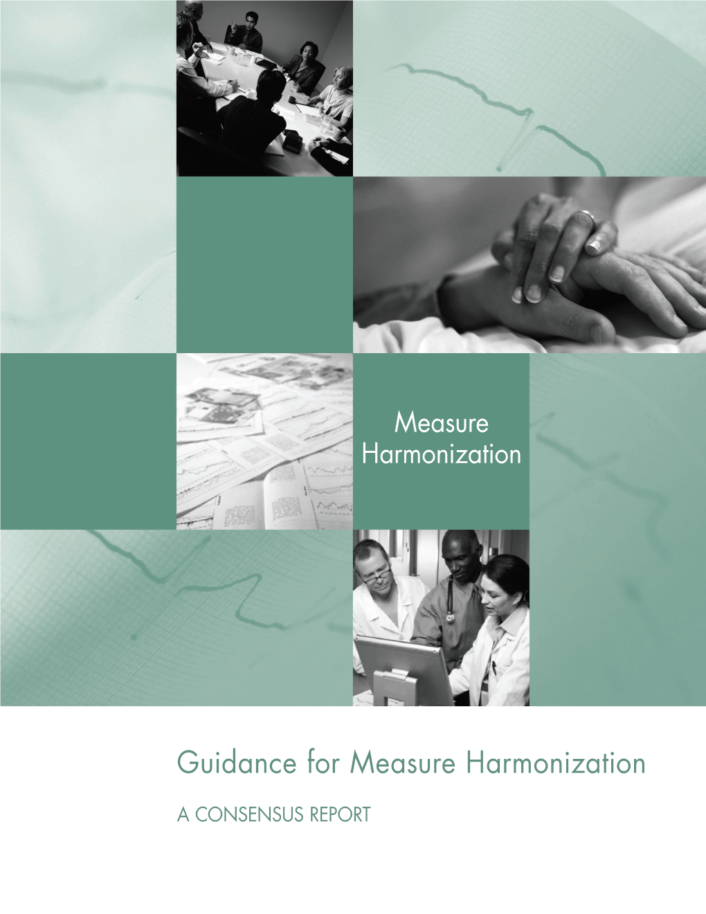 Guidance for Measure Harmonization