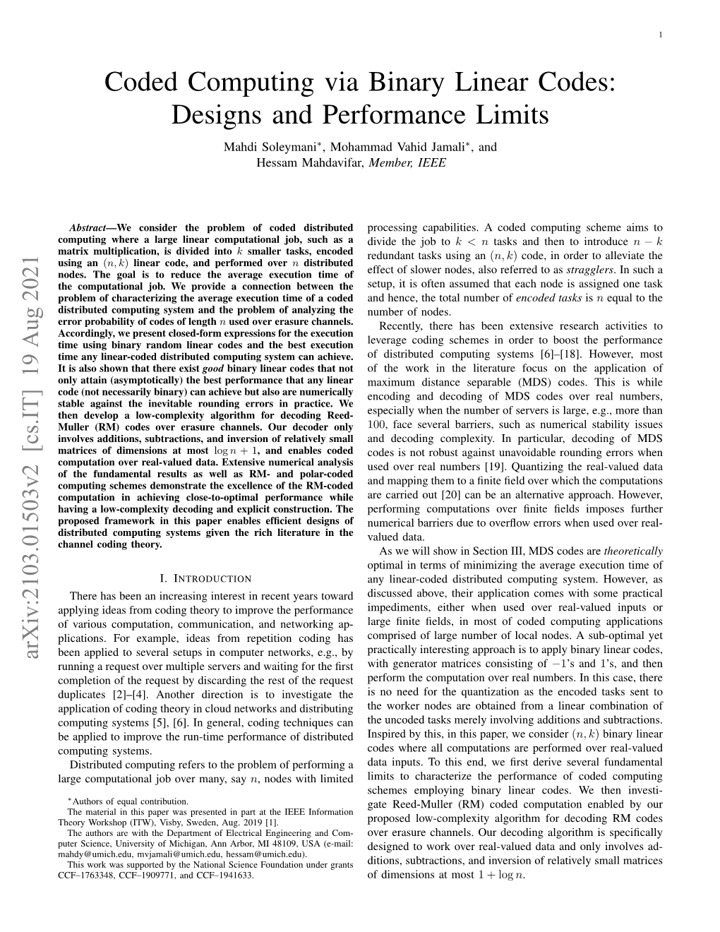 Coded Computing Via Binary Linear Codes: Designs and Performance Limits Mahdi Soleymani∗, Mohammad Vahid Jamali∗, and Hessam Mahdavifar, Member, IEEE