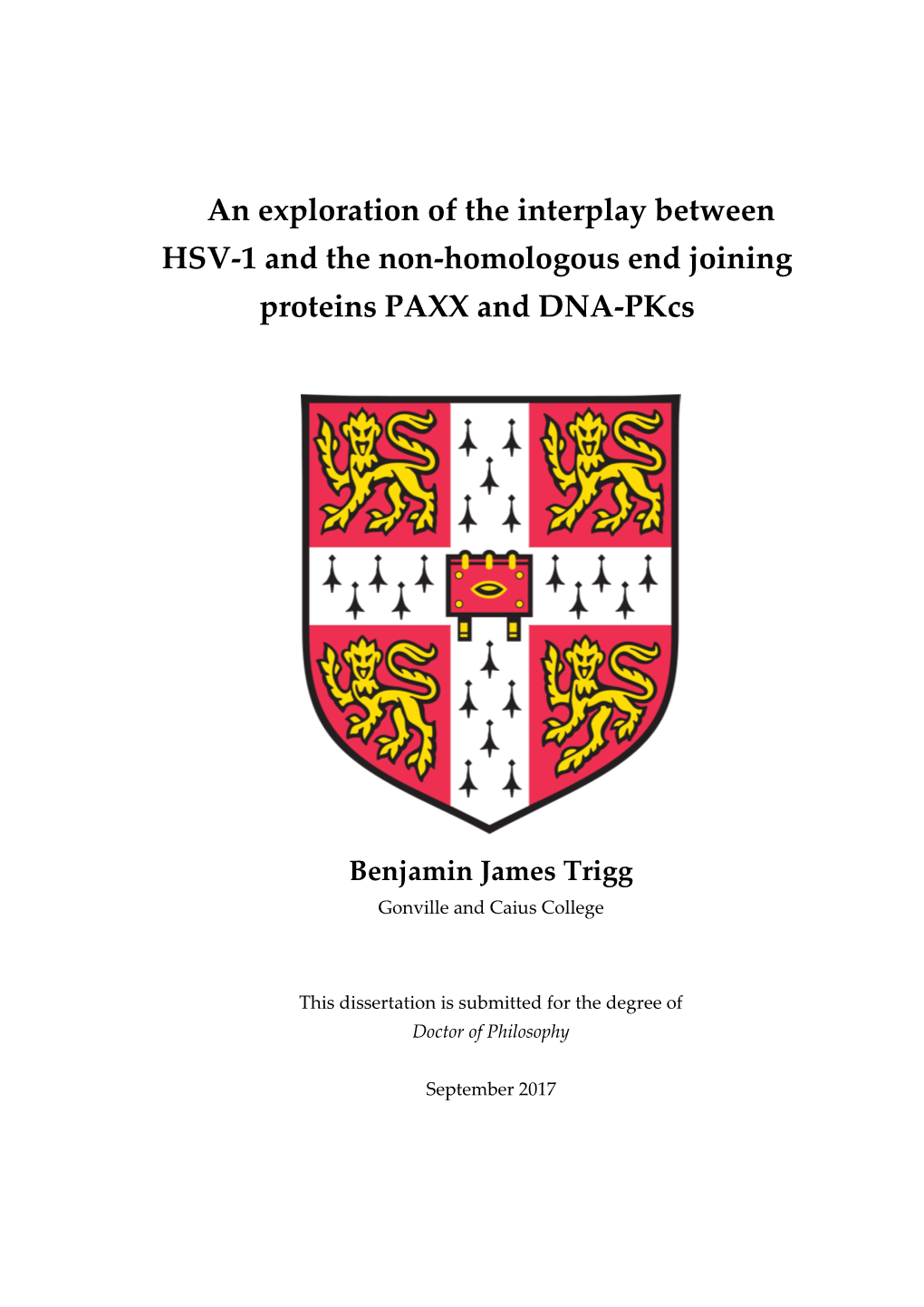 An Exploration of the Interplay Between HSV-1 and the Non-Homologous End Joining Proteins PAXX and DNA-Pkcs