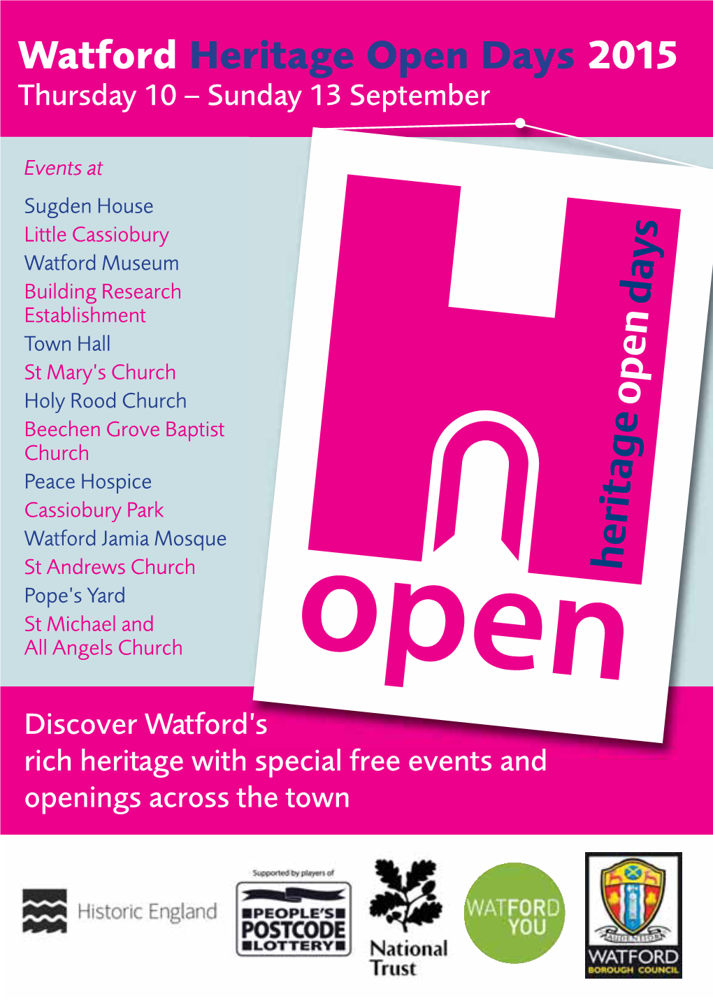 Watford Heritage Open Days 2015 Thursday 10 – Sunday 13 September
