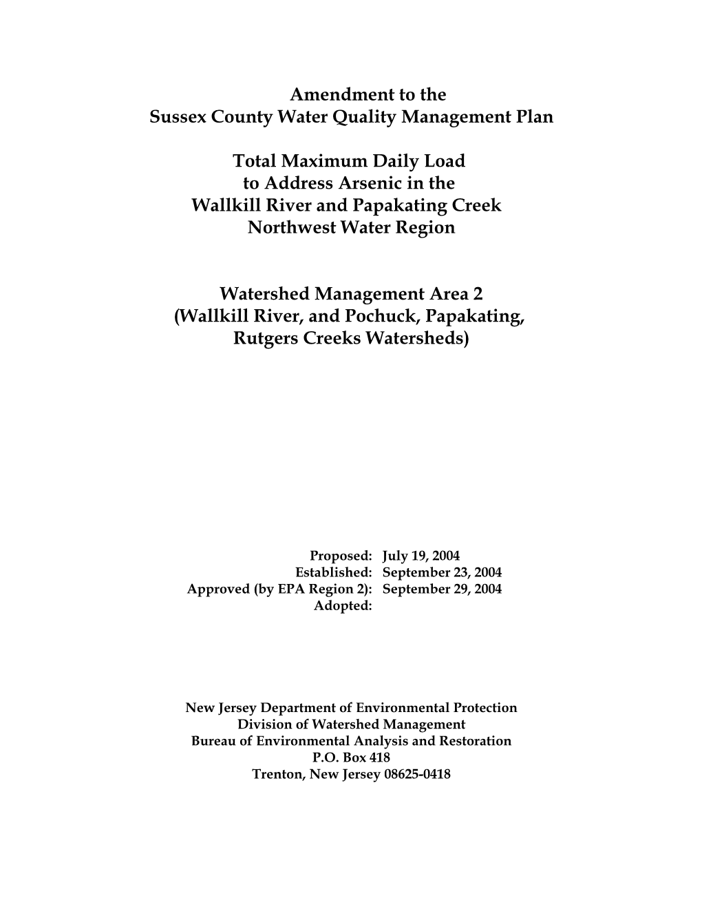 Total Maximum Daily Load to Address Arsenic in the Wallkill River and Papakating Creek Northwest Water Region