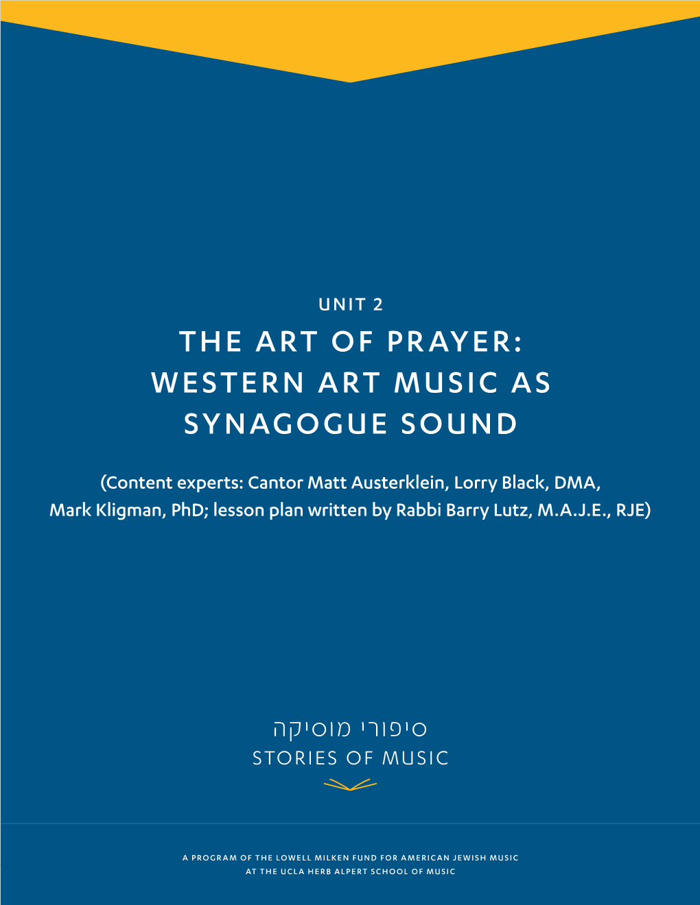The Art of Prayer: Western Art Music As Synagogue Sound