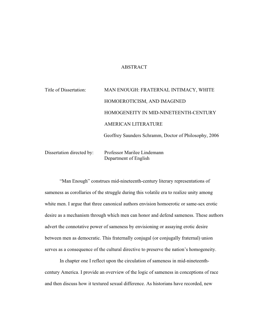 Man Enough: Fraternal Intimacy, White Homoeroticism, and Imagined Homogeneity in Mid-Nineteen