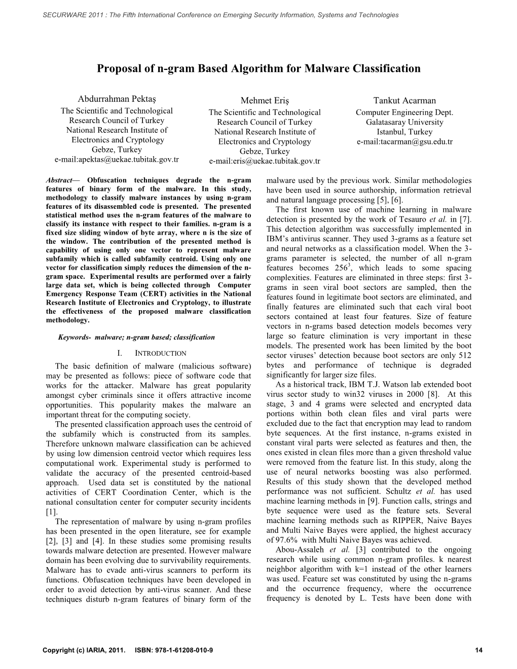 Proposal of N-Gram Based Algorithm for Malware Classification