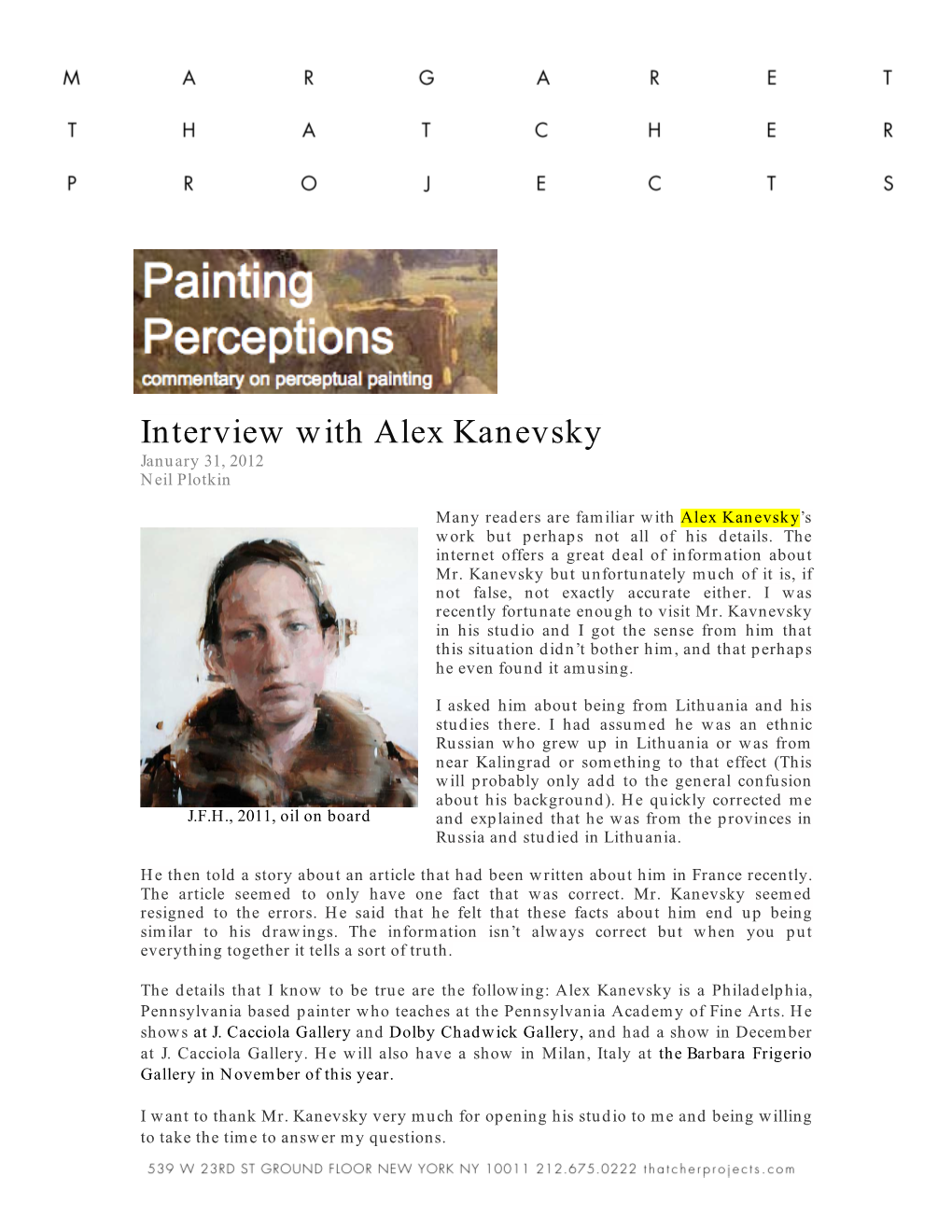 Interview with Alex Kanevsky January 31, 2012 Neil Plotkin