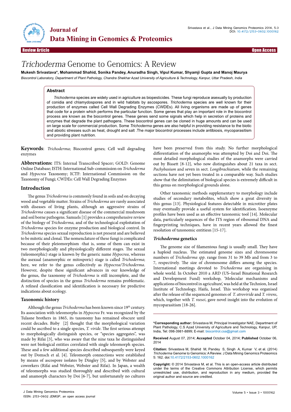 Trichoderma Genome to Genomics: a Review