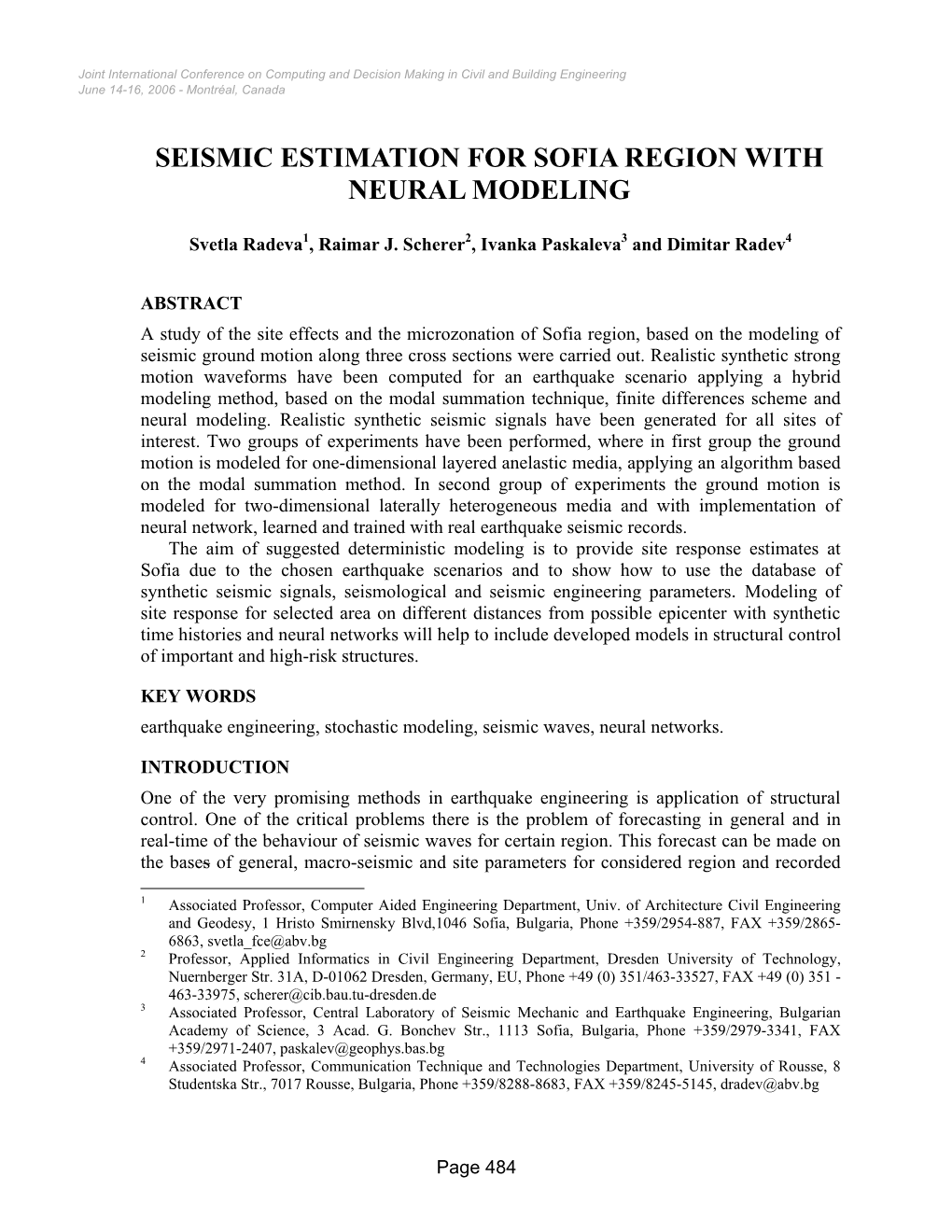 Ic-92 Seismic Estimation for Sofia Region with Neural