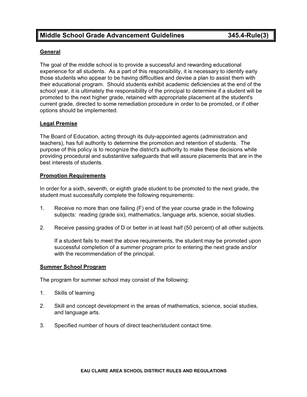 Middle School Grade Advancement Guidelines 345.4-Rule(3)