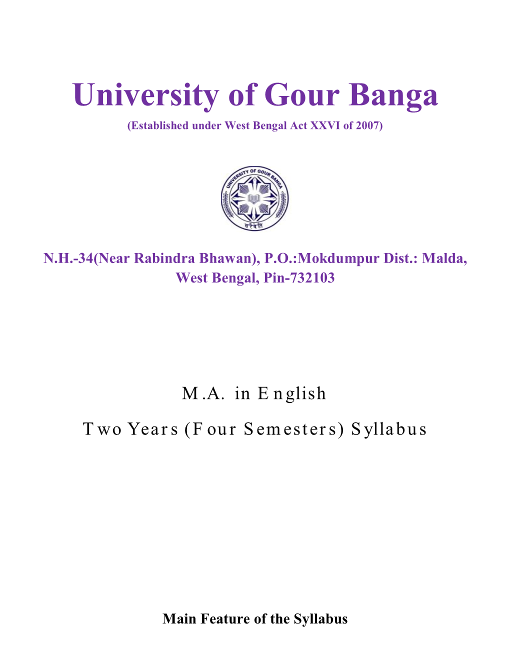 University of Gour Banga (Established Under West Bengal Act XXVI of 2007)