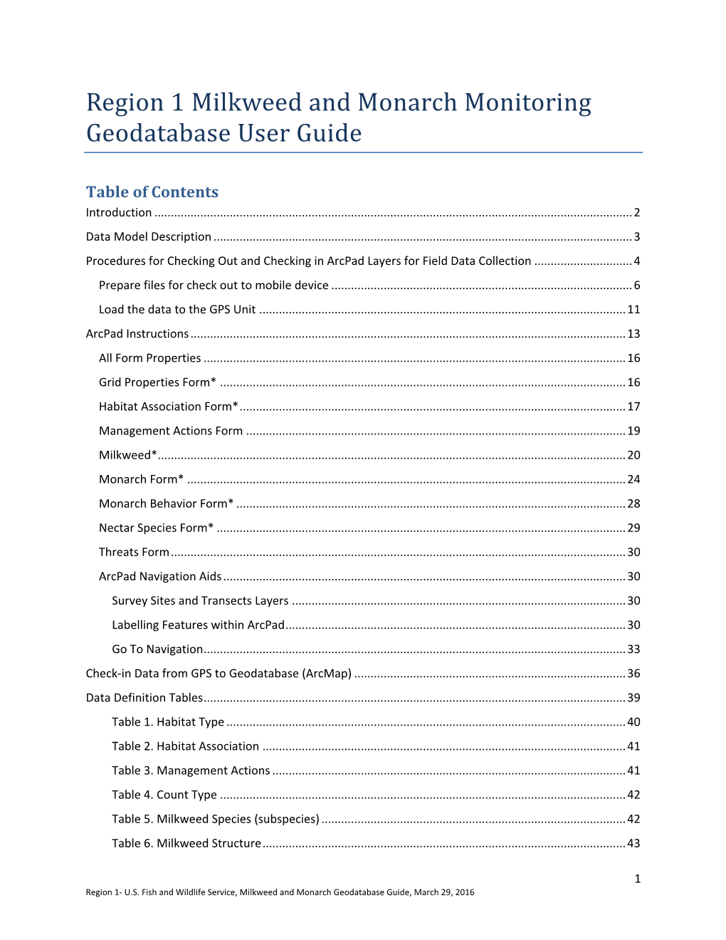 Region 1 Milkweed and Monarch Monitoring Geodatabase User Guide