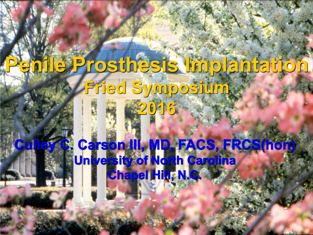 Penile Prosthesis Implantation Fried Symposium 2016