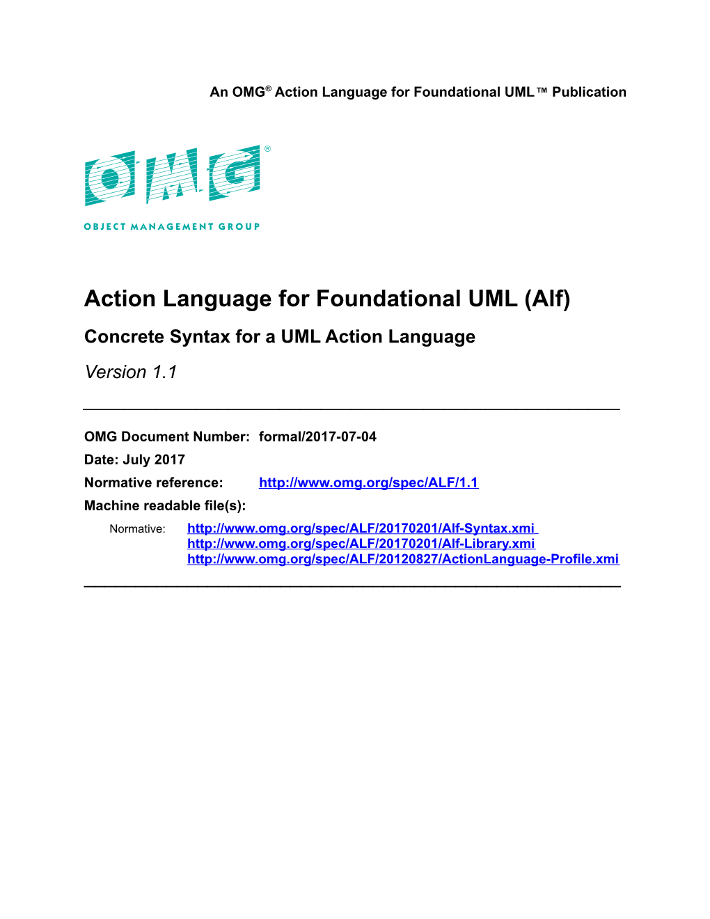 Action Language for Foundational UML (Alf) Concrete Syntax for a UML Action Language Version 1.1 ______