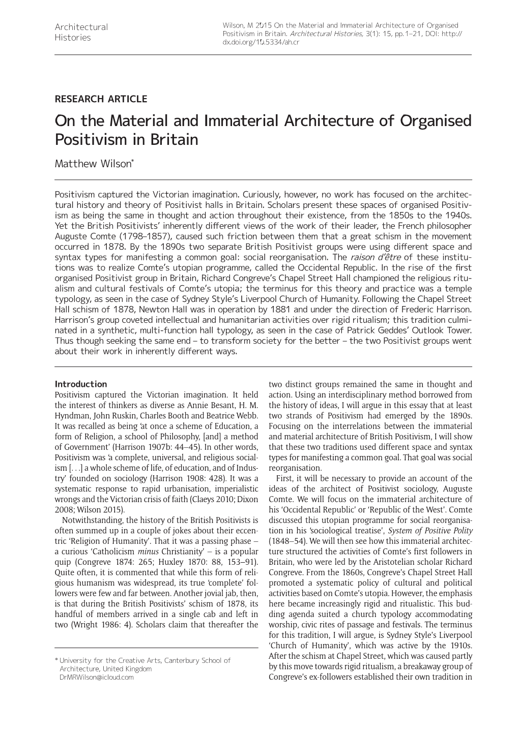 On the Material and Immaterial Architecture of Organised Positivism in Britain