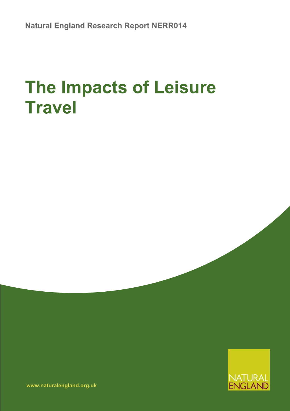 The Impacts of Leisure Travel