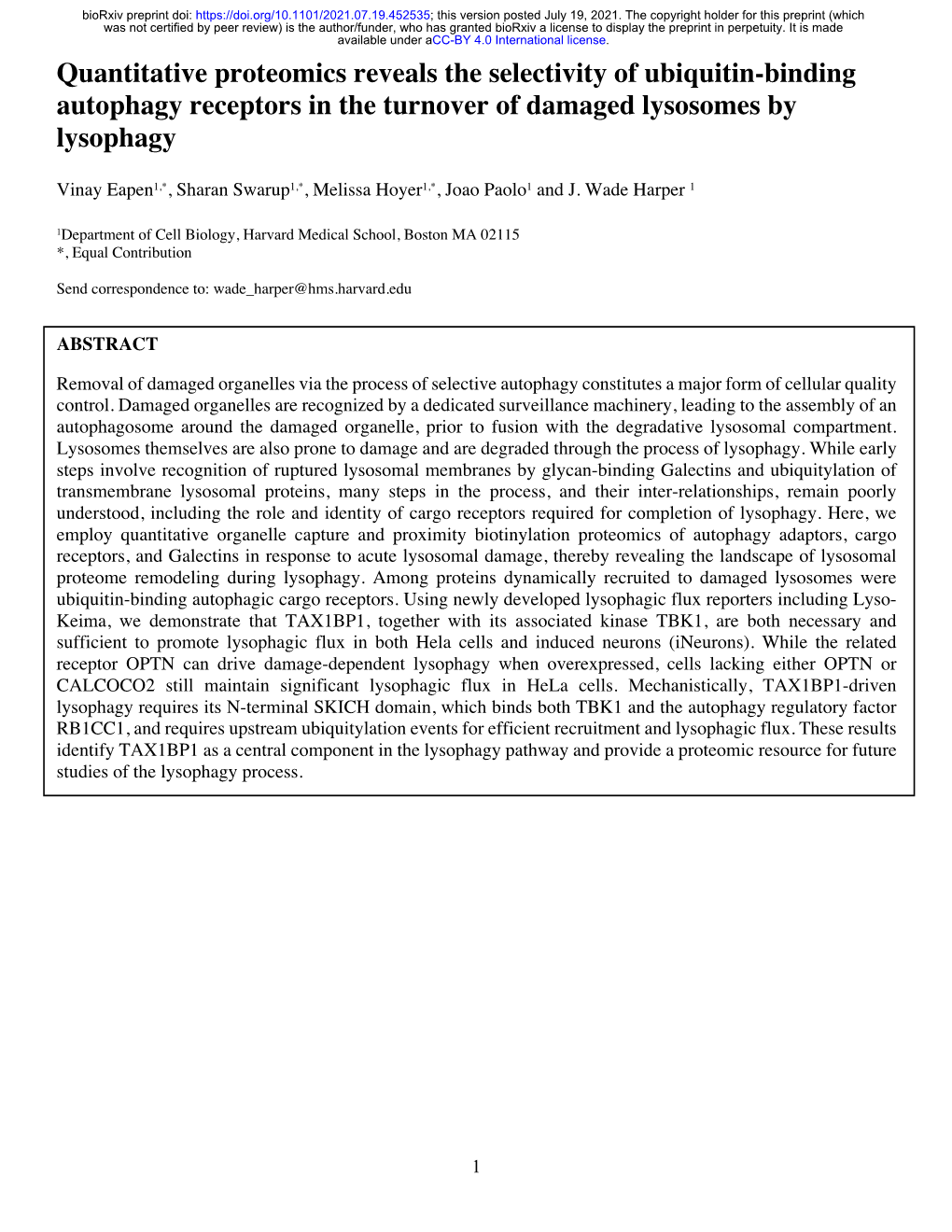 Quantitative Proteomics Reveals the Selectivity of Ubiquitin-Binding Autophagy Receptors in the Turnover of Damaged Lysosomes by Lysophagy