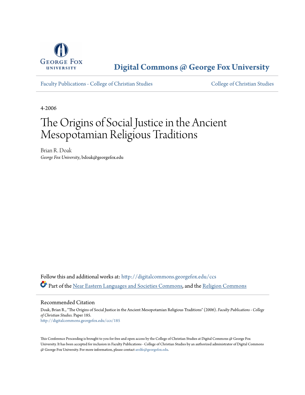 The Origins of Social Justice in the Ancient Mesopotamian Religious Traditions Brian R