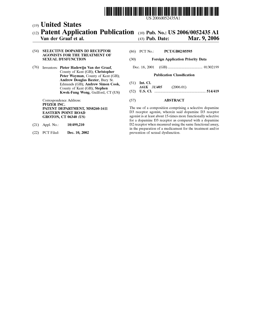 (12) Patent Application Publication (10) Pub. No.: US 2006/0052435 A1 Van Der Graaf Et Al