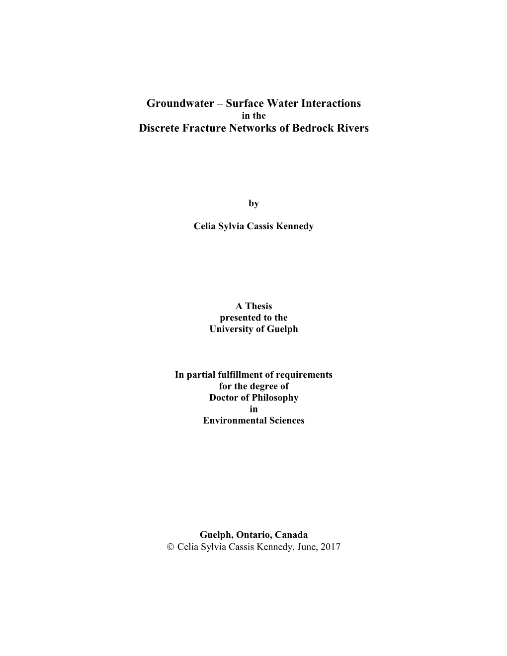 Groundwater – Surface Water Interactions Discrete Fracture Networks of Bedrock Rivers