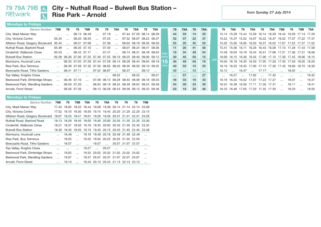 79 79A 79B City – Nuthall Road – Bulwell Bus Station – Rise Park – Arnold from Sunday 27 July 2014