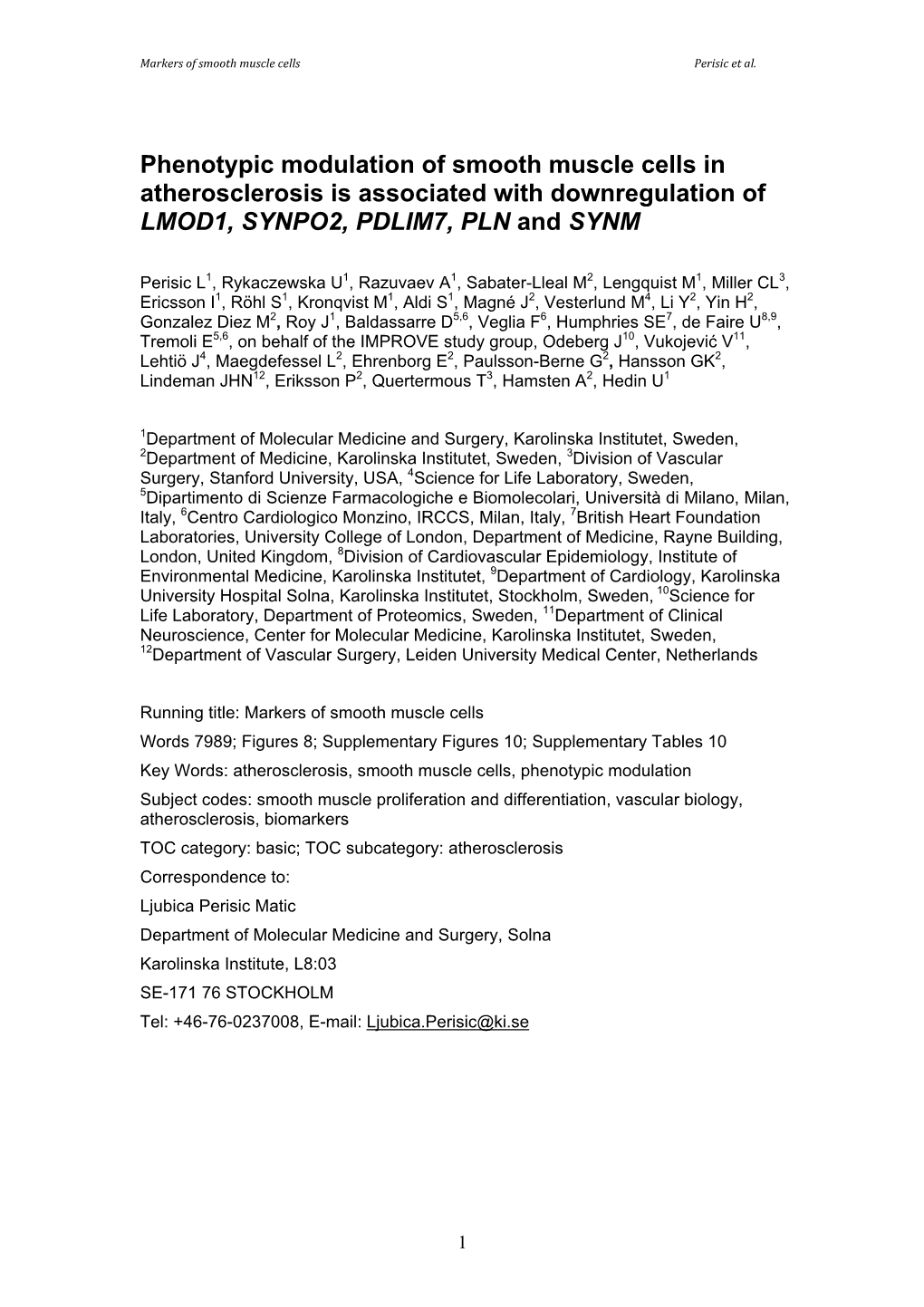 Phenotypic Modulation of Smooth Muscle Cells in Atherosclerosis Is Associated with Downregulation of LMOD1, SYNPO2, PDLIM7, PLN and SYNM