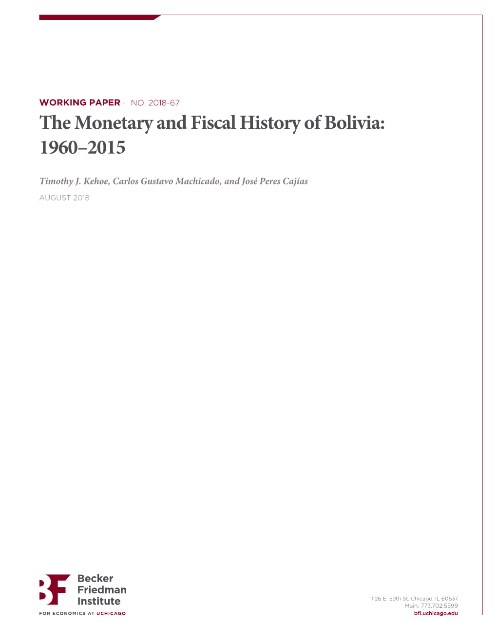 The Monetary and Fiscal History of Bolivia: 1960–2015