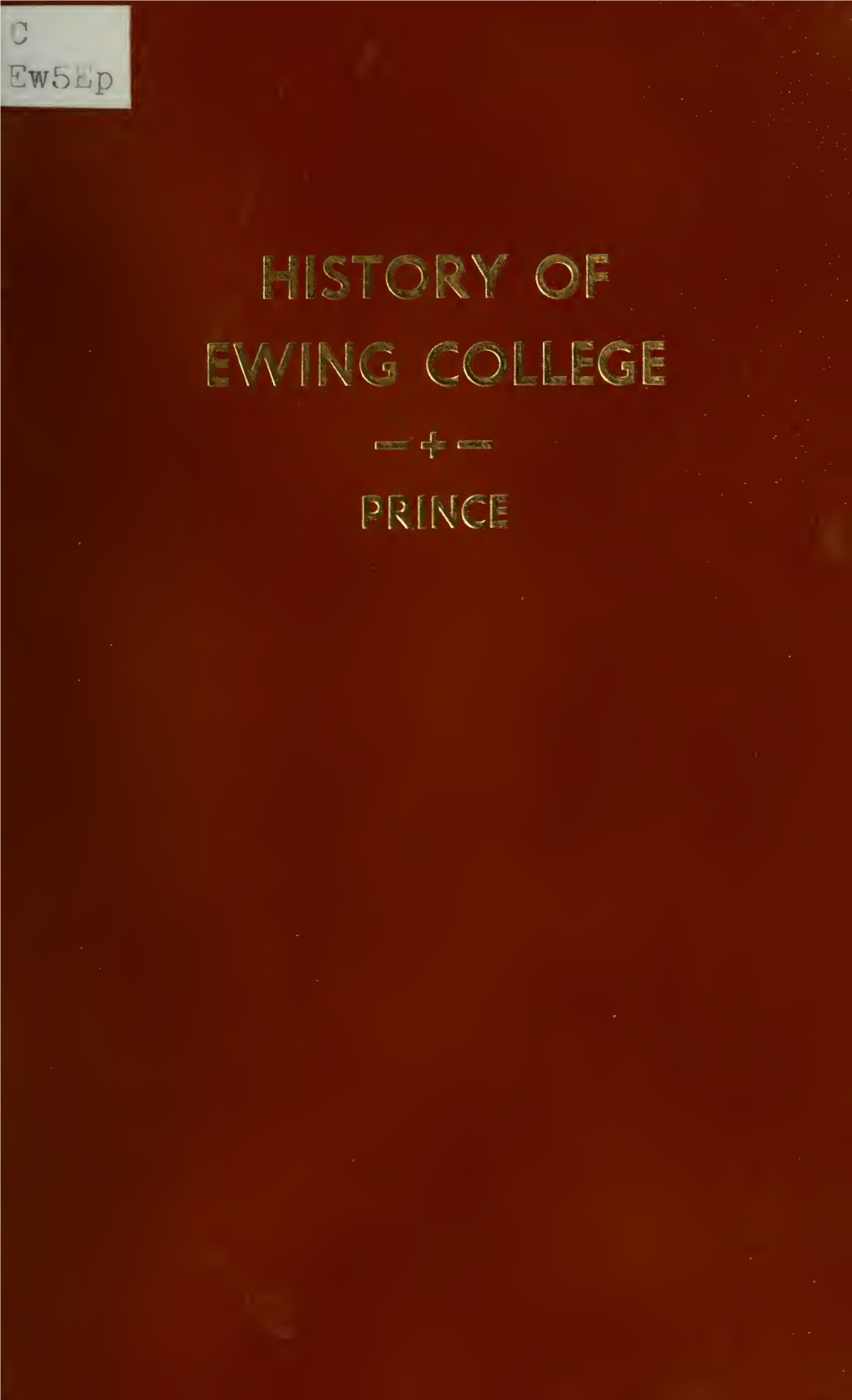 History of EWING COLLEGE
