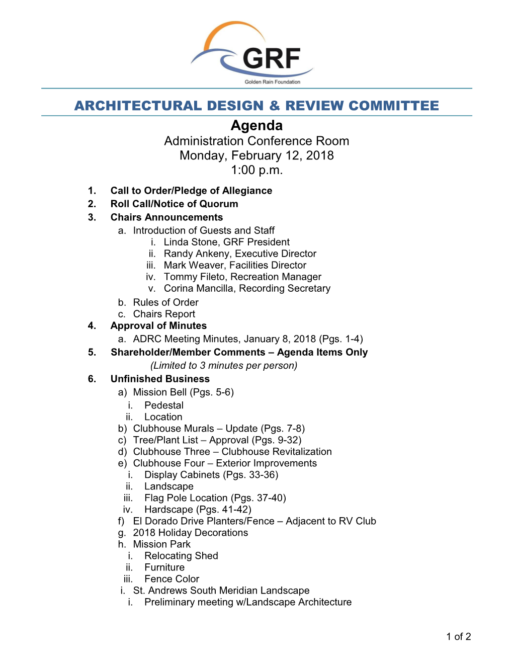 Agenda Administration Conference Room Monday, February 12, 2018 1:00 P.M