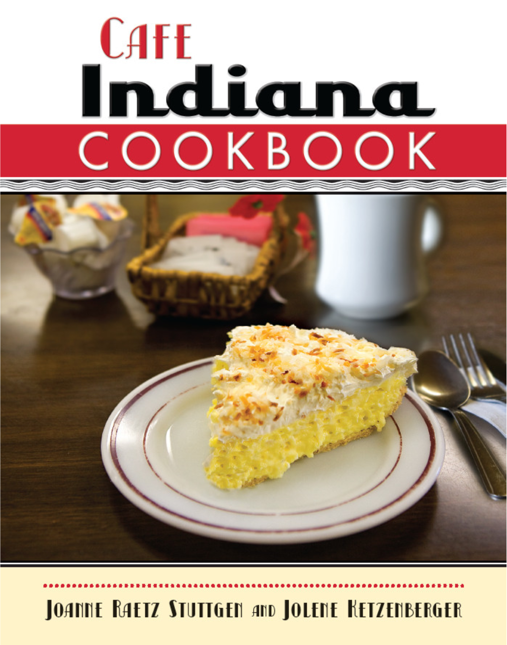 Cafe Indiana Cookbook